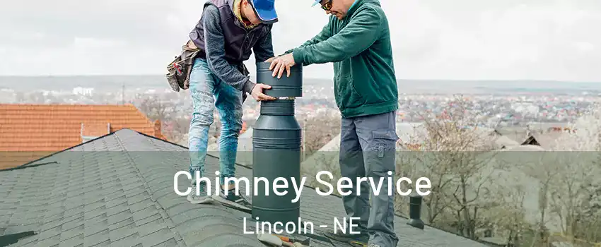 Chimney Service Lincoln - NE
