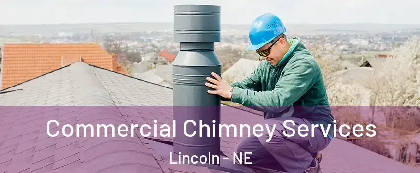  Commercial Chimney Services Lincoln - NE